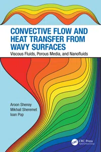 Convective Flow and Heat Transfer from Wavy Surfaces_cover