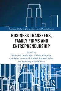 Business Transfers, Family Firms and Entrepreneurship_cover