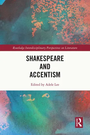 Shakespeare and Accentism