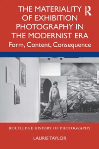 The Materiality of Exhibition Photography in the Modernist Era_cover