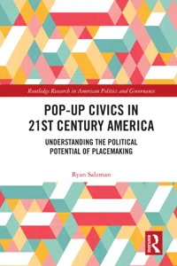 Pop-Up Civics in 21st Century America_cover
