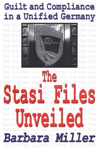 The Stasi Files Unveiled_cover