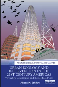 Urban Ecology and Intervention in the 21st Century Americas_cover