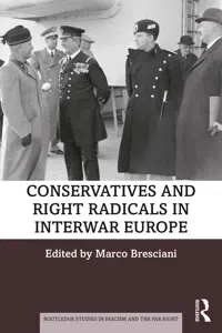 Conservatives and Right Radicals in Interwar Europe_cover