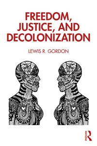 Freedom, Justice, and Decolonization_cover