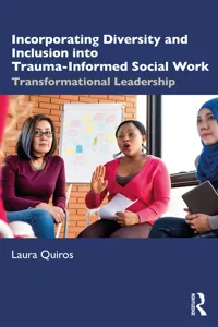 Incorporating Diversity and Inclusion into Trauma-Informed Social Work_cover