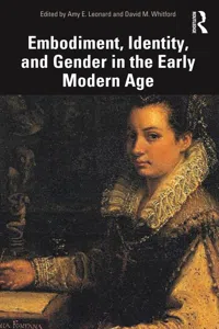 Embodiment, Identity, and Gender in the Early Modern Age_cover