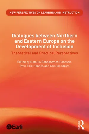 Dialogues between Northern and Eastern Europe on the Development of Inclusion