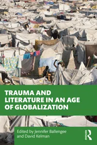 Trauma and Literature in an Age of Globalization_cover