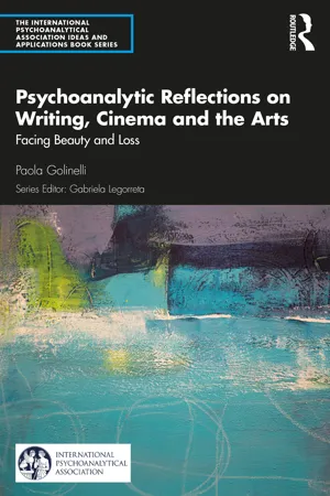 Psychoanalytic Reflections on Writing, Cinema and the Arts