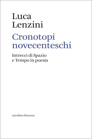 Cronotopi novecenteschi