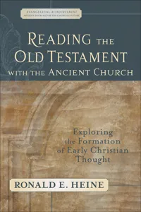 Reading the Old Testament with the Ancient Church_cover