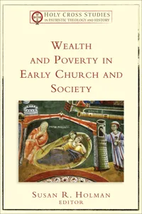 Wealth and Poverty in Early Church and Society_cover