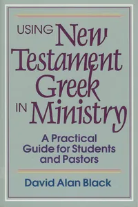 Using New Testament Greek in Ministry_cover
