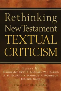 Rethinking New Testament Textual Criticism_cover