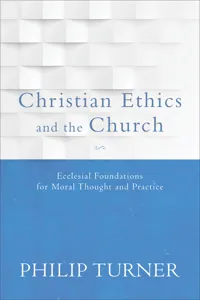 Christian Ethics and the Church_cover