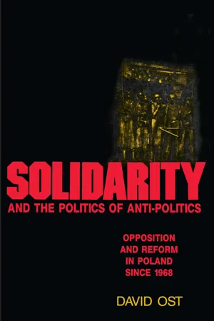 Solidarity and the Politics of Anti-Politics