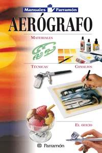 Manuales Parramón: Aerógrafo_cover