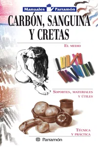 Manuales Parramón: Carbón, sanguina y cretas_cover