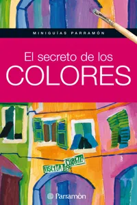 Miniguías Parramón: El secreto de los colores_cover