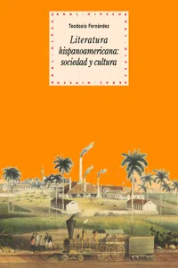 Literatura hispanoamericana: sociedad y cultura_cover