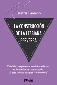 La construcción de la lesbiana perversa_cover