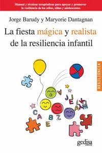 La fiesta mágica y realista de la resiliencia infantil_cover