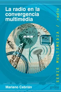La radio en la convergencia multimedia_cover