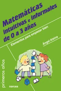 Matemáticas intuitivas e informales de 0 a 3 años_cover