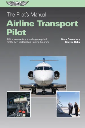 The Pilot's Manual: Airline Transport Pilot