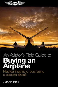 An Aviator's Field Guide to Buying an Airplane_cover