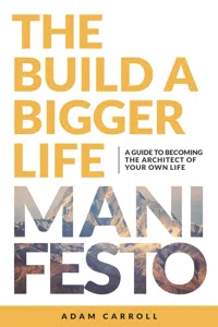 The Build a Bigger Life Manifesto_cover