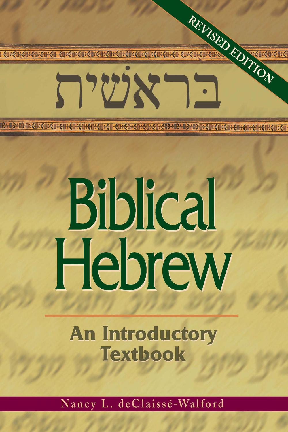 PDF] Biblical Hebrew by Nancy deClaisse-Walford | 9780827202443