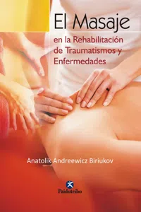El masaje en la rehabilitación de traumatismos y enfermedades_cover