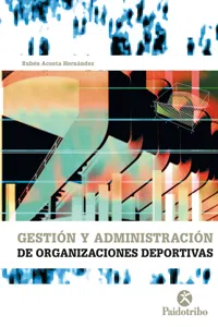 Gestión y administración de organizaciones deportivas_cover