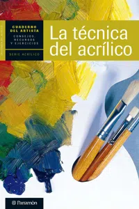 Cuaderno del artista. La técnica del acrílico_cover