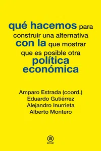 Qué hacemos con la política económica_cover