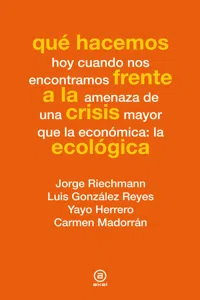 Qué hacemos frente a la crisis ecológica_cover