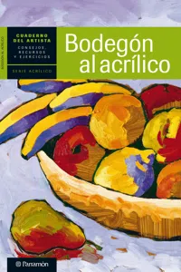 Cuaderno del artista. Bodegón al acrílico_cover