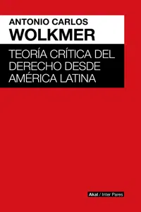 Teoría crítica del derecho desde América Latina_cover