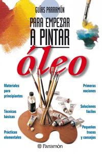 Guías Parramón para empezar a pintar. Óleo_cover