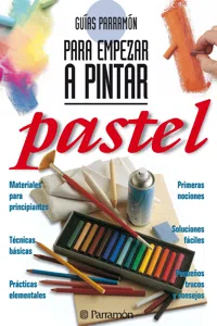 Guías Parramón para empezar a pintar. Pastel_cover