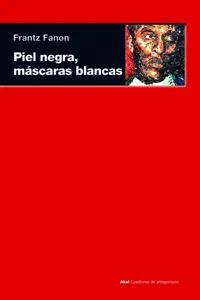 Piel negra, máscaras blancas_cover