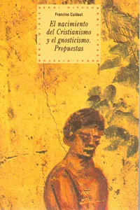 El nacimiento del cristianismo y del gnosticismo_cover