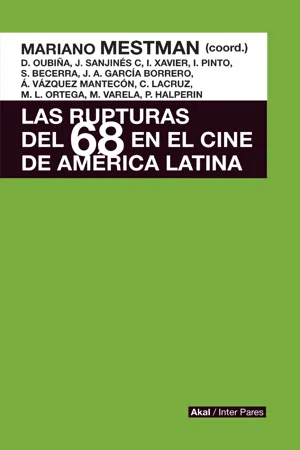 Las rupturas del 68 en el cine de América Latina