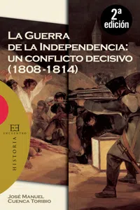 La Guerra de la Independencia: un conflicto decisivo_cover