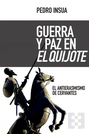 Guerra y paz en El Quijote