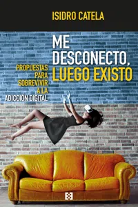 Me desconecto, luego existo_cover