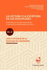 La lectura y la escritura en las disciplinas: experiencias de investigación en el aula en la Universidad del Valle._cover