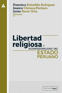 Libertad religiosa y aconfesionalidad del Estado peruano_cover